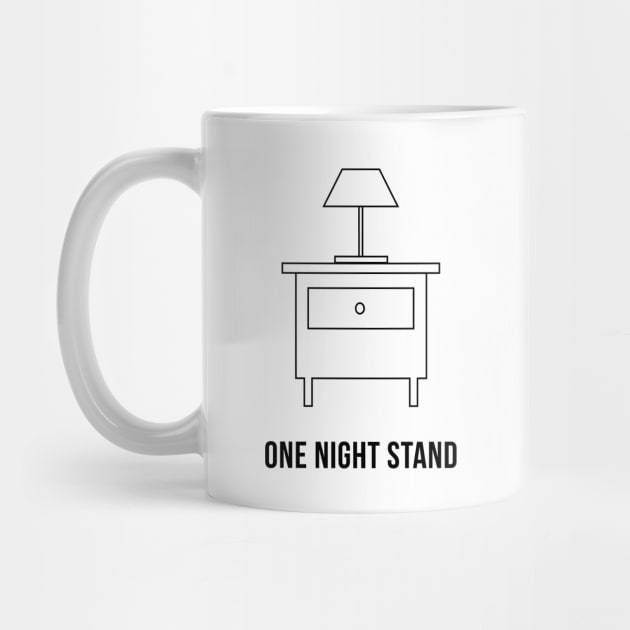 One Night Stand by Printadorable